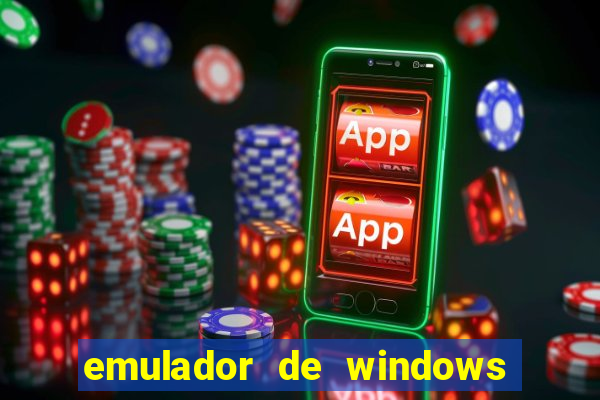 emulador de windows para android apk